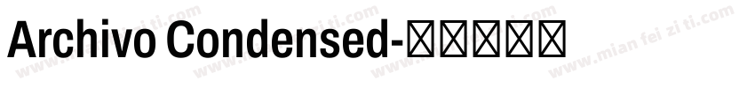 Archivo Condensed字体转换